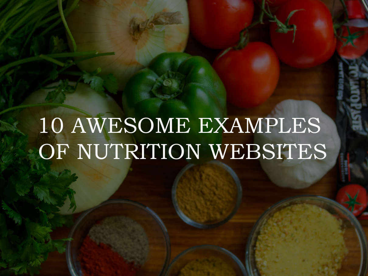 10 Awesome Examples Of Nutrition Websites